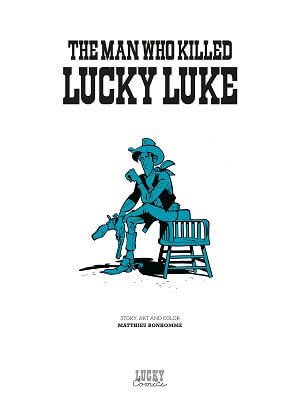 The Man Who Killed Lucky Luke | Kẻ Đã Sát Hại Lucky Luke | L